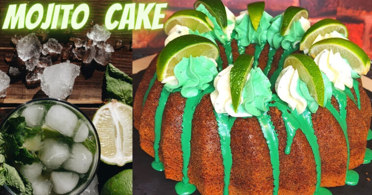 Κέικ Μοχίτο: Mojito Cake το απόλυτο καλοκαιρινό κέικ που έχει "κατεδαφίσει" το Ίντερνετ [Βίντεο]